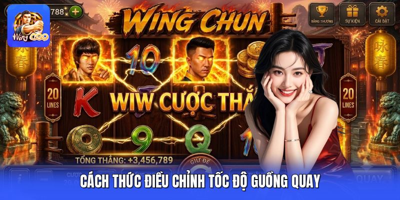 Cách thức điều chỉnh tốc độ guồng quay