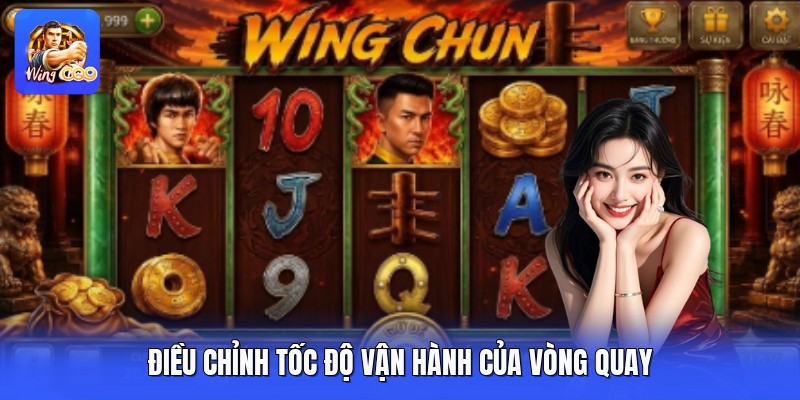 Điều chỉnh tốc độ vận hành của vòng quay