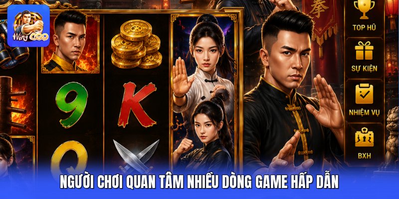 Người chơi quan tâm nhiều dòng game hấp dẫn 