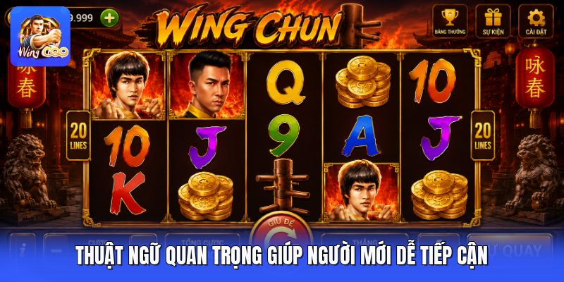 Thuật ngữ quan trọng giúp người mới dễ tiếp cận