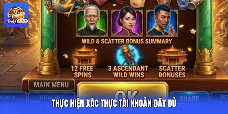 Thực hiện xác thực tài khoản đầy đủ